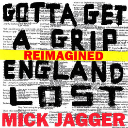 Album cover of Gotta Get A Grip / England Lost (Reimagined)