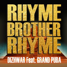 Album cover of Rhyme Brother Rhyme (feat. Grand Puba)