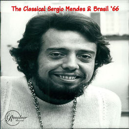 Album cover of The Classical Sergio Mendes & Brasil '66