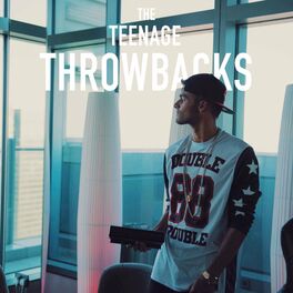 Album cover of The Teenage Throwbacks