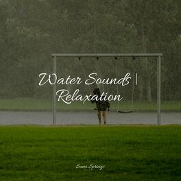 Album cover of Water Sounds | Relaxation