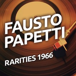 Album cover of Fausto Papetti - Rarietes 1966