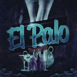 Album cover of El Palo
