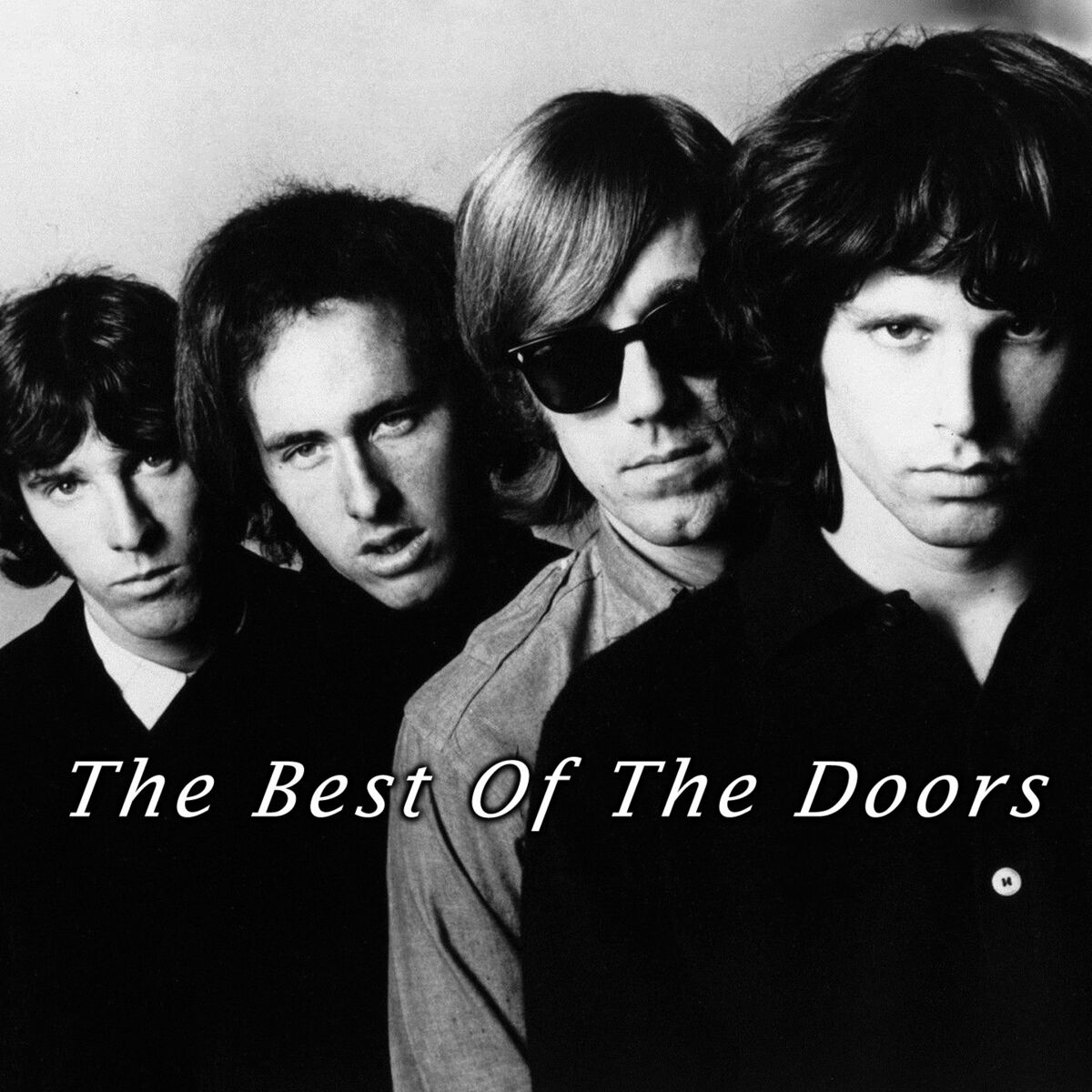 The Doors - The Best of the Doors: lyrics and songs | Deezer