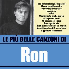 Album cover of Le più belle canzoni di Ron