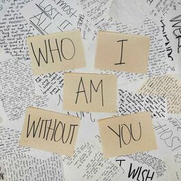 Album cover of Who I Am Without You