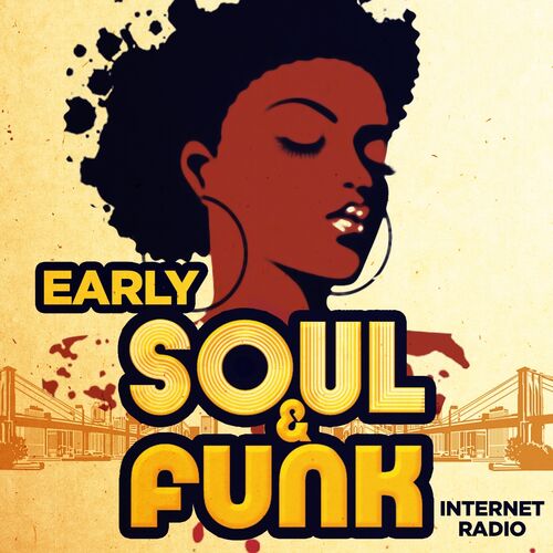 Jazz & Blues Experience - Early Soul & Funk : chansons et paroles | Deezer