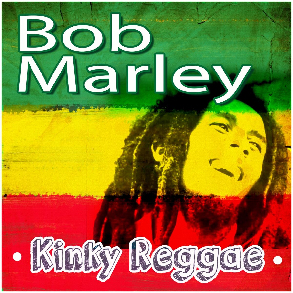 Bob Marley - Kinky Reggae: lyrics and songs | Deezer