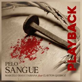 Album cover of Pelo Sangue (Playback)