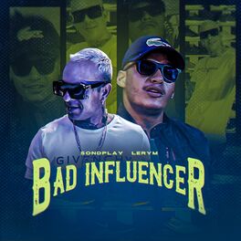 Album cover of Bad Influencer