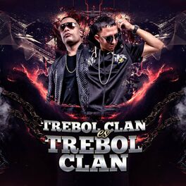 Album cover of Trebol Clan es Trebol Clan