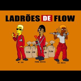Album cover of Ladrões de Flow