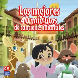 Album cover of Los Mejores 40 Minutos De Canciones Infantiles