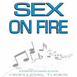 Album cover of Sex On Fire (Tribute to Kings of Leon)