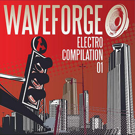 Album cover of Waveforge Electro Compilation 01