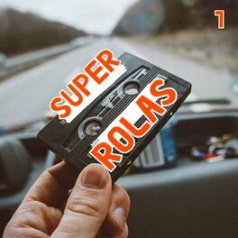 Album cover of Super Rolas Vol. 1