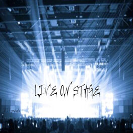 Album cover of Live on Stage