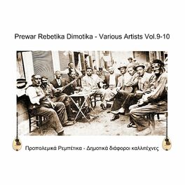 Album cover of Prewar Rebetika Dimotika, Vol. 9-10