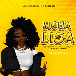 Album cover of Monalisa (feat. Monakiss, Jubi, Adili Tozi & Bonga)