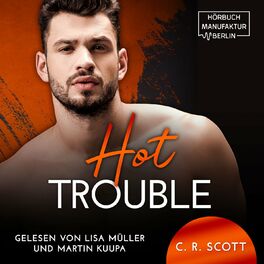 Album cover of Hot Trouble (ungekürzt)