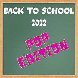 Album cover of Back to School 2022 - Pop Edition