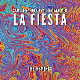 Album cover of La Fiesta (The Remixes)
