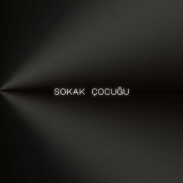 Album cover of Sokak Çocuğu