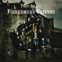 Album cover of Port Isaac's Fisherman's Friends