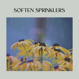 Album cover of Soften Sprinklers