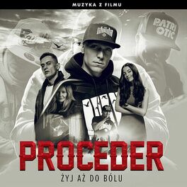 Album cover of Proceder: Żyj aż do bólu (Muzyka z filmu)