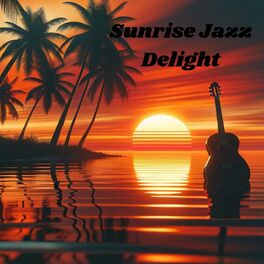 Album cover of Sunrise Jazz Delight: Coffee Break Chillout, Relaxing Morning Café Music, Restaurant Background