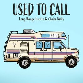 Album cover of Used To Call