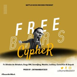 Album cover of Free Barz Cypher (feat. Skhaba da Skhabzin, Emgy OW, SameQing, Madolo, Lockboy, Soqueb & Camel)