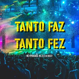 Album cover of Tanto Faz Tanto Fez