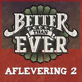 Album cover of Better Than Ever (Seizoen 2, Aflevering 2 / Live)