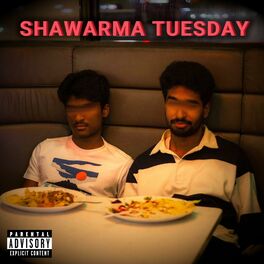 Album cover of SHAWARMA TUESDAY (feat. Amile$h, AB & Aary)
