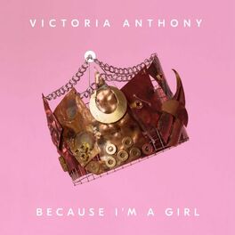 Album cover of Because I'm a Girl
