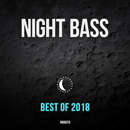 Album cover of Best of Night Bass 2018
