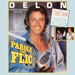 Album cover of Parole de flic (Bande originale du film de José Pinheiro avec Alain Delon)