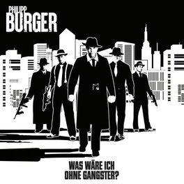 Album cover of Was wäre ich ohne Gangster?