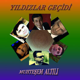 Album cover of Yıldızlar Geçidi/Muhteşem Altılı