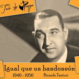 Album cover of Igual que un bandoneón (1940 - 1950)