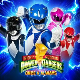 Album cover of Mighty Morphin Power Rangers: Once & Always (Original Soundtrack)