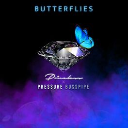 Album cover of Butterflies (feat. Pressure Busspipe)