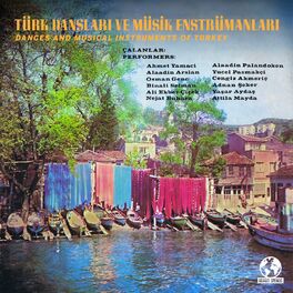 Album cover of Dances And Musical Instrumentals Of Turkey (2022 Remaster)