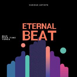 Album cover of Eternal Beat (Mad Peak Time Tunes)