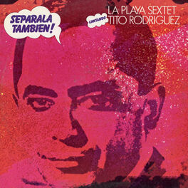 Album cover of Separala También! Cantando Tito Rodríguez