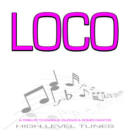 Album cover of Loco (A Tribute to Enrique Iglesias & Romeo Santos)