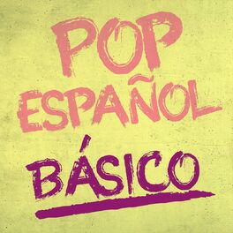 Album cover of Pop Español Básico