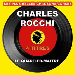 Album cover of Les plus belles chansons corses : Le quartier-maître